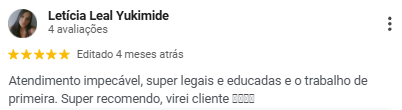 Avaliação de Letícia Leal Yukimide no Google sobre a WS Esmalteria